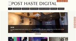 Desktop Screenshot of posthastedigital.com